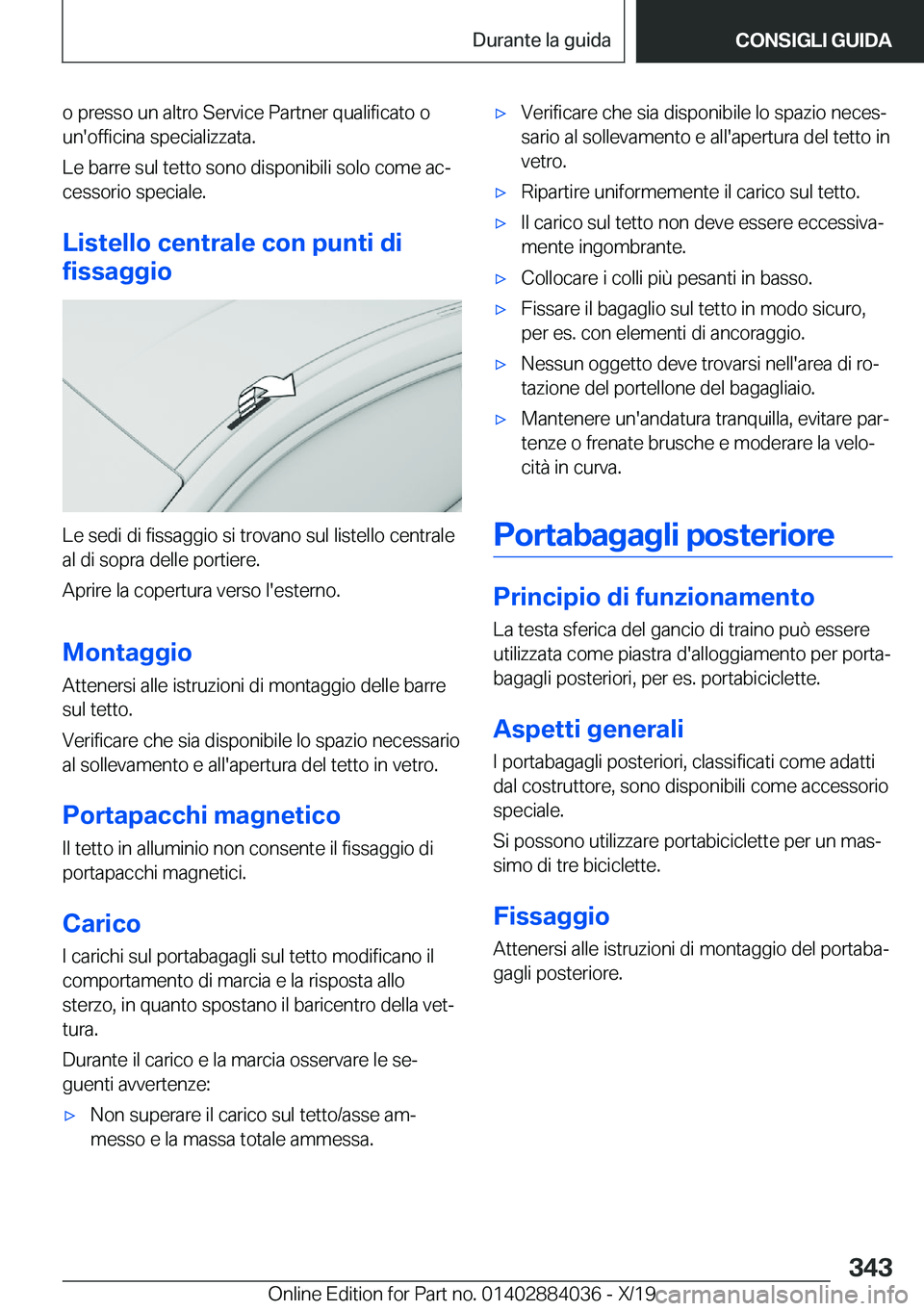 BMW 7 SERIES 2020  Libretti Di Uso E manutenzione (in Italian) �o��p�r�e�s�s�o��u�n��a�l�t�r�o��S�e�r�v�i�c�e��P�a�r�t�n�e�r��q�u�a�l�i�f�i�c�a�t�o��o
�u�n�'�o�f�f�i�c�i�n�a��s�p�e�c�i�a�l�i�z�z�a�t�a�.
�L�e��b�a�r�r�e��s�u�l��t�e�t�t�o��s�o�n�o�