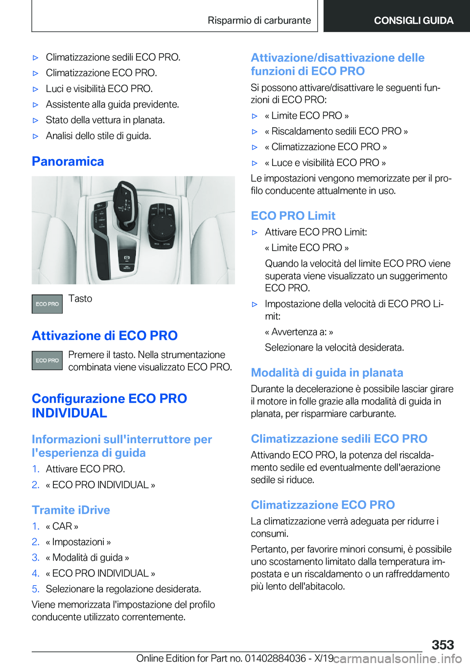 BMW 7 SERIES 2020  Libretti Di Uso E manutenzione (in Italian) 'x�C�l�i�m�a�t�i�z�z�a�z�i�o�n�e��s�e�d�i�l�i��E�C�O��P�R�O�.'x�C�l�i�m�a�t�i�z�z�a�z�i�o�n�e��E�C�O��P�R�O�.'x�L�u�c�i��e��v�i�s�i�b�i�l�i�t�