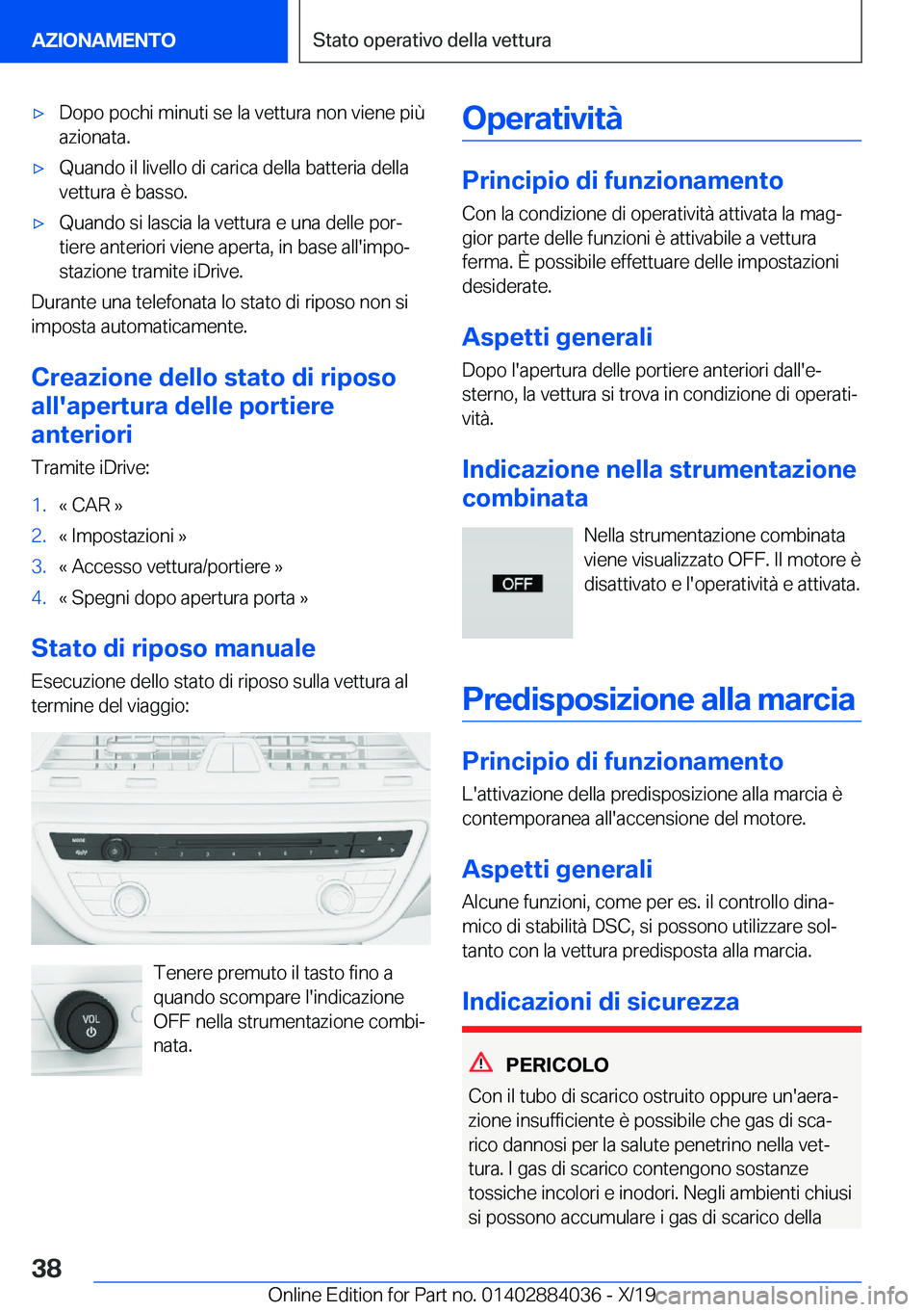 BMW 7 SERIES 2020  Libretti Di Uso E manutenzione (in Italian) 'x�D�o�p�o��p�o�c�h�i��m�i�n�u�t�i��s�e��l�a��v�e�t�t�u�r�a��n�o�n��v�i�e�n�e��p�i�