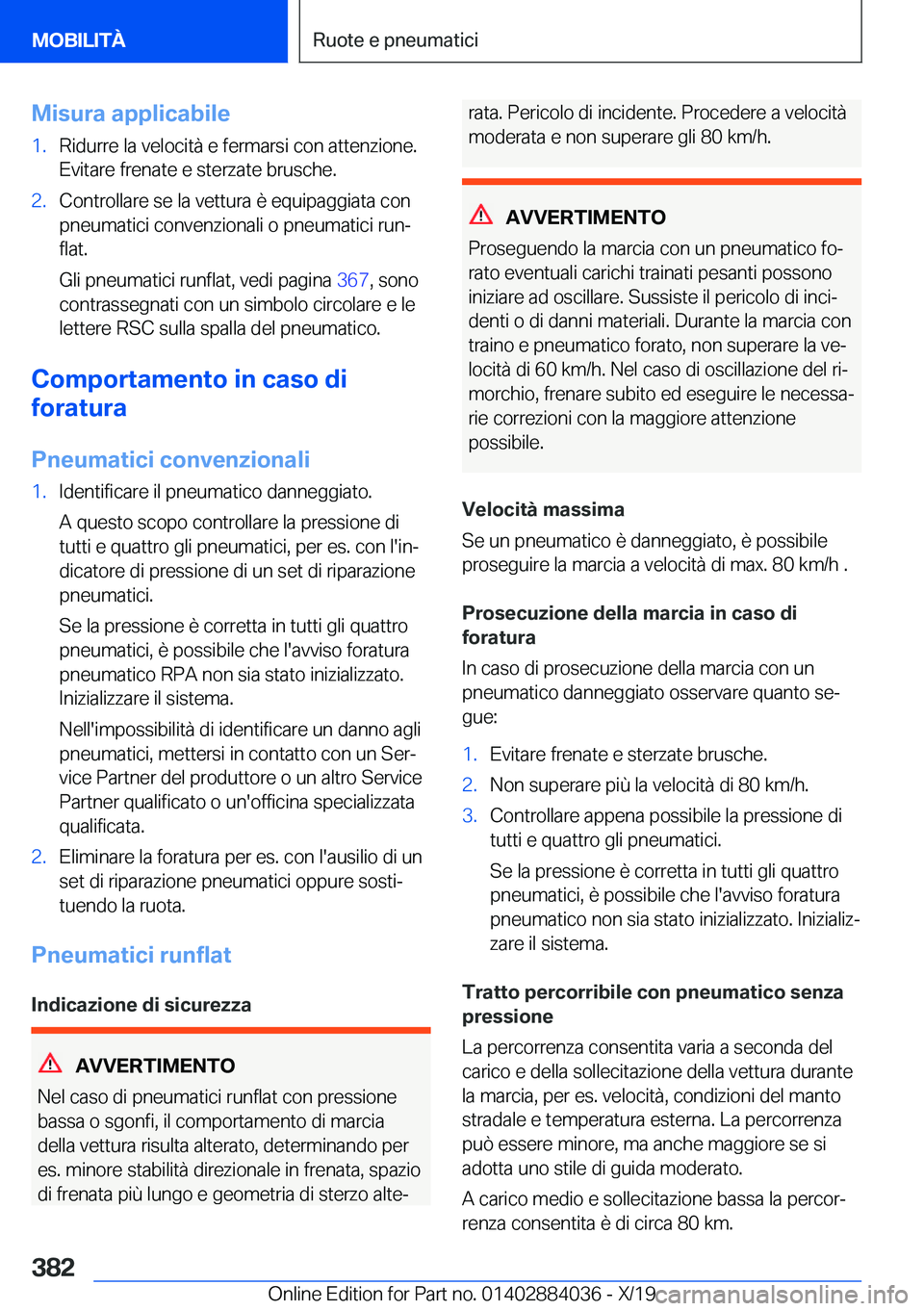 BMW 7 SERIES 2020  Libretti Di Uso E manutenzione (in Italian) �M�i�s�u�r�a��a�p�p�l�i�c�a�b�i�l�e�1�.�R�i�d�u�r�r�e��l�a��v�e�l�o�c�i�t�
