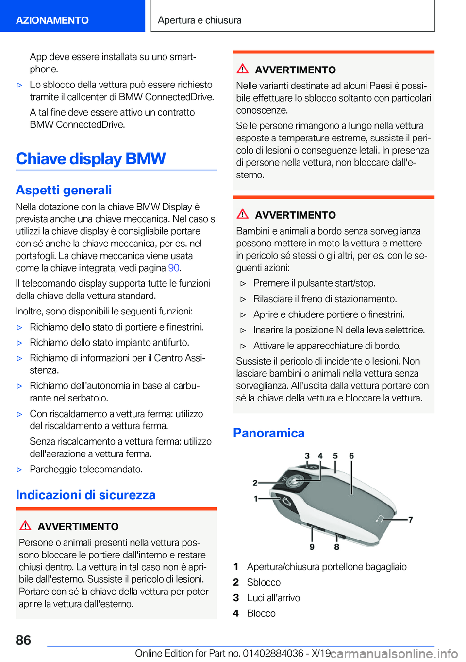 BMW 7 SERIES 2020  Libretti Di Uso E manutenzione (in Italian) �A�p�p��d�e�v�e��e�s�s�e�r�e��i�n�s�t�a�l�l�a�t�a��s�u��u�n�o��s�m�a�r�tj
�p�h�o�n�e�.'x�L�o��s�b�l�o�c�c�o��d�e�l�l�a��v�e�t�t�u�r�a��p�u�