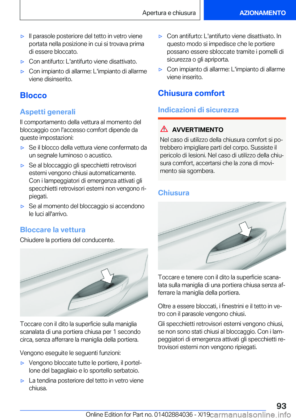 BMW 7 SERIES 2020  Libretti Di Uso E manutenzione (in Italian) 'x�I�l��p�a�r�a�s�o�l�e��p�o�s�t�e�r�i�o�r�e��d�e�l��t�e�t�t�o��i�n��v�e�t�r�o��v�i�e�n�e
�p�o�r�t�a�t�a��n�e�l�l�a��p�o�s�i�z�i�o�n�e��i�n��c�u�i��s�i��t�r�o�v�a�v�a��p�r�i�m�a
�d�i