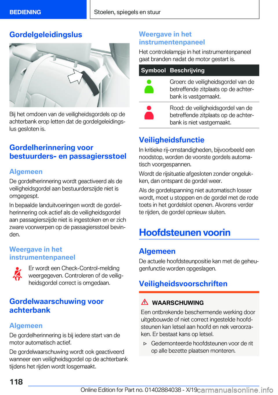 BMW 7 SERIES 2020  Instructieboekjes (in Dutch) �G�o�r�d�e�l�g�e�l�e�i�d�i�n�g�s�l�u�s
�B�i�j��h�e�t��o�m�d�o�e�n��v�a�n��d�e��v�e�i�l�i�g�h�e�i�d�s�g�o�r�d�e�l�s��o�p��d�e
�a�c�h�t�e�r�b�a�n�k��e�r�o�p��l�e�t�t�e�n��d�a�t��d�e��g�o�r�d