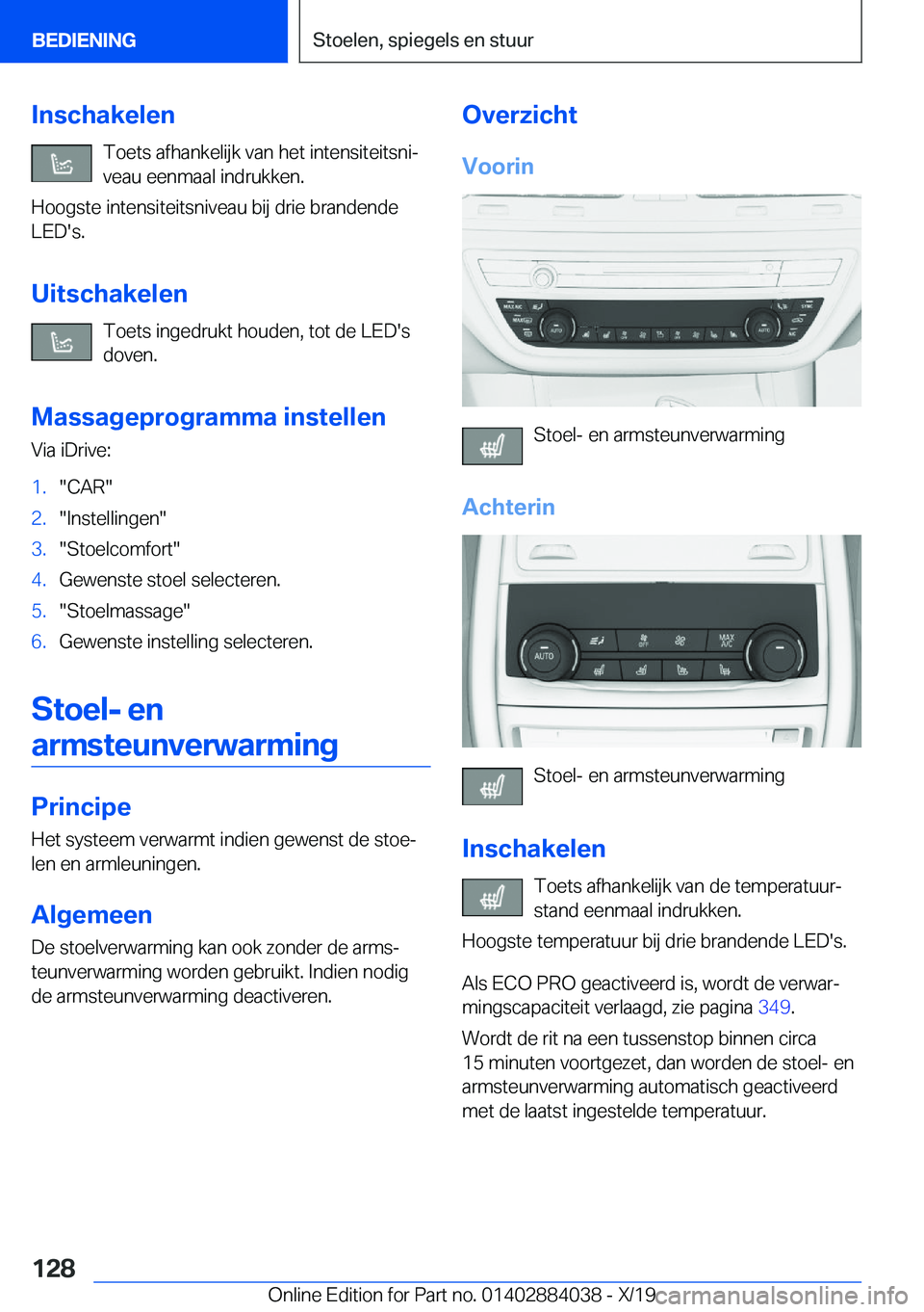 BMW 7 SERIES 2020  Instructieboekjes (in Dutch) �I�n�s�c�h�a�k�e�l�e�n�T�o�e�t�s��a�f�h�a�n�k�e�l�i�j�k��v�a�n��h�e�t��i�n�t�e�n�s�i�t�e�i�t�s�n�ij�v�e�a�u��e�e�n�m�a�a�l��i�n�d�r�u�k�k�e�n�.
�H�o�o�g�s�t�e��i�n�t�e�n�s�i�t�e�i�t�s�n�i�v�e�