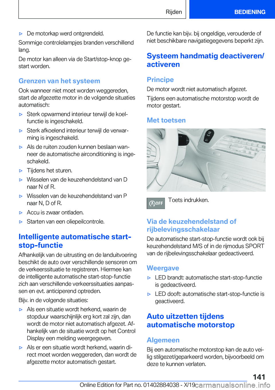 BMW 7 SERIES 2020  Instructieboekjes (in Dutch) 'x�D�e��m�o�t�o�r�k�a�p��w�e�r�d��o�n�t�g�r�e�n�d�e�l�d�.
�S�o�m�m�i�g�e��c�o�n�t�r�o�l�e�l�a�m�p�j�e�s��b�r�a�n�d�e�n��v�e�r�s�c�h�i�l�l�e�n�d�l�a�n�g�.
�D�e��m�o�t�o�r��k�a�n��a�l�l�e�e