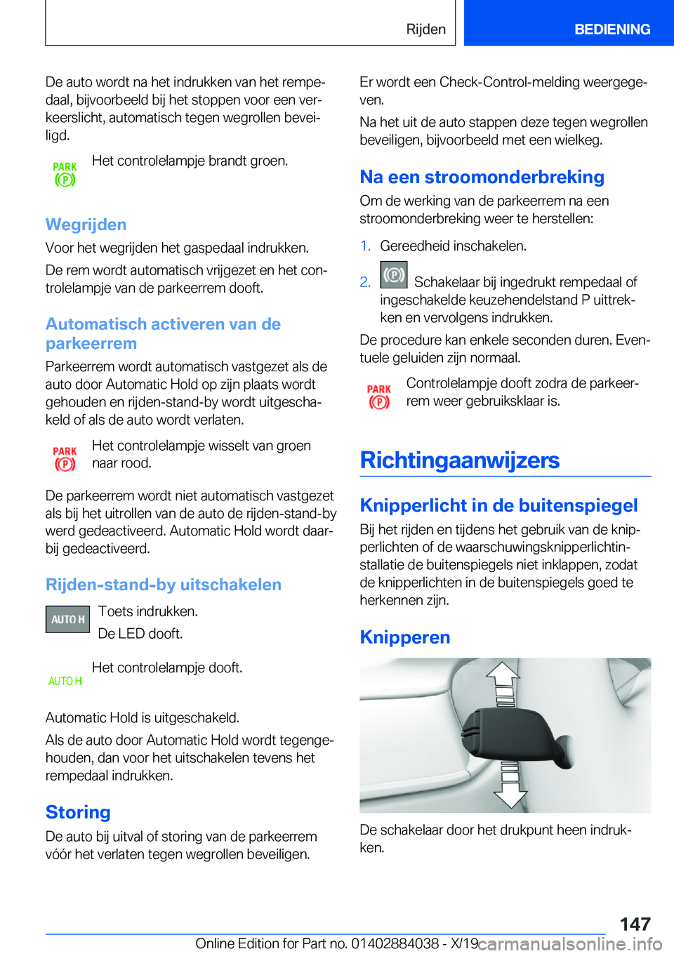 BMW 7 SERIES 2020  Instructieboekjes (in Dutch) �D�e��a�u�t�o��w�o�r�d�t��n�a��h�e�t��i�n�d�r�u�k�k�e�n��v�a�n��h�e�t��r�e�m�p�ej�d�a�a�l�,��b�i�j�v�o�o�r�b�e�e�l�d��b�i�j��h�e�t��s�t�o�p�p�e�n��v�o�o�r��e�e�n��v�e�rj
�k�e�e�r�s�l�