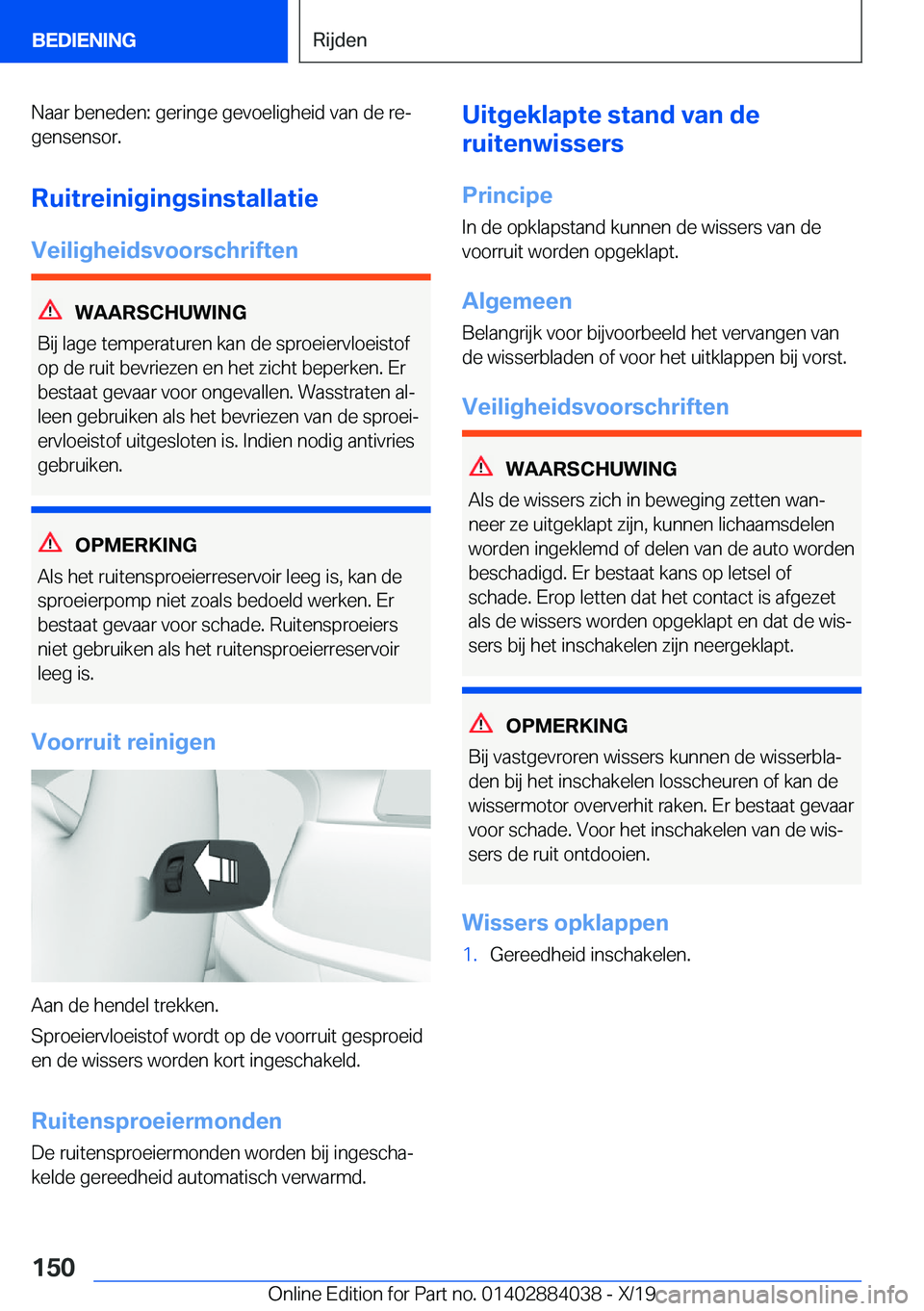 BMW 7 SERIES 2020  Instructieboekjes (in Dutch) �N�a�a�r��b�e�n�e�d�e�n�:��g�e�r�i�n�g�e��g�e�v�o�e�l�i�g�h�e�i�d��v�a�n��d�e��r�ej�g�e�n�s�e�n�s�o�r�.
�R�u�i�t�r�e�i�n�i�g�i�n�g�s�i�n�s�t�a�l�l�a�t�i�e �V�e�i�l�i�g�h�e�i�d�s�v�o�o�r�s�c�h�r