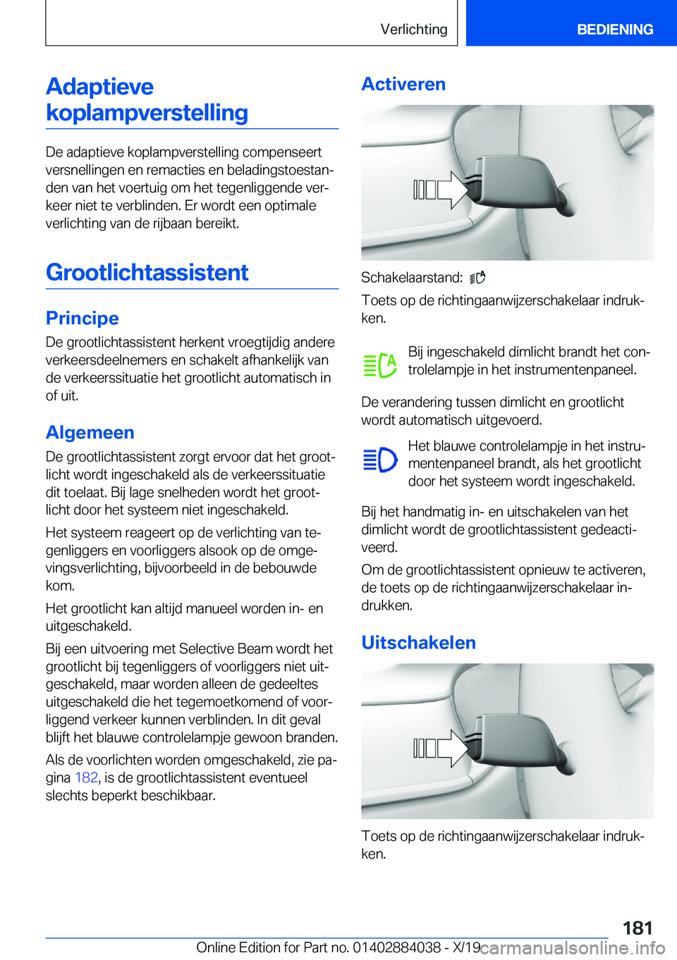 BMW 7 SERIES 2020  Instructieboekjes (in Dutch) �A�d�a�p�t�i�e�v�e�k�o�p�l�a�m�p�v�e�r�s�t�e�l�l�i�n�g
�D�e��a�d�a�p�t�i�e�v�e��k�o�p�l�a�m�p�v�e�r�s�t�e�l�l�i�n�g��c�o�m�p�e�n�s�e�e�r�t�v�e�r�s�n�e�l�l�i�n�g�e�n��e�n��r�e�m�a�c�t�i�e�s��e�n�