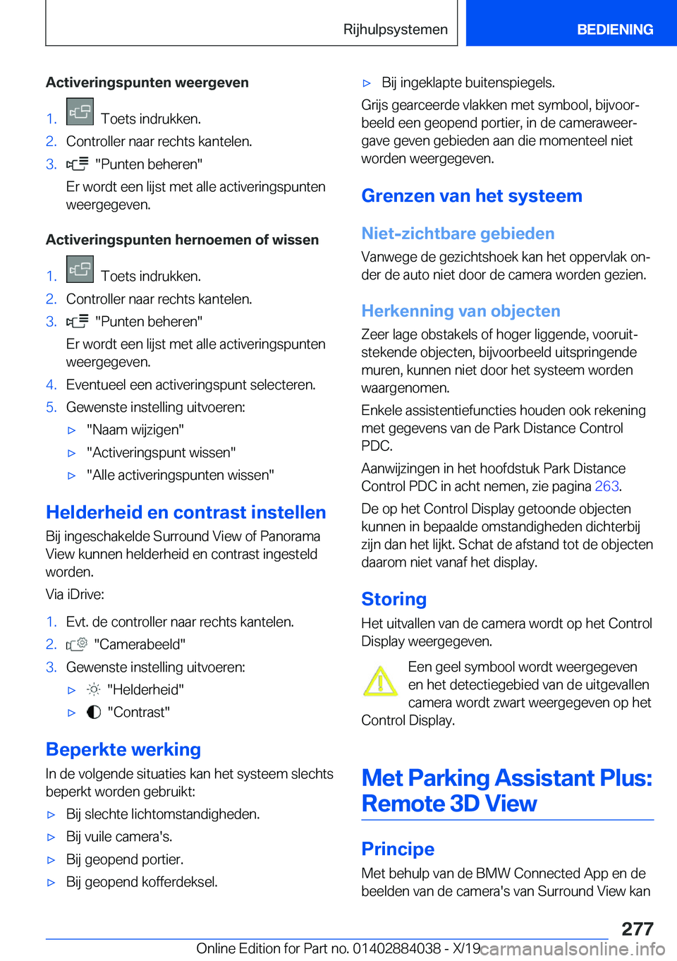BMW 7 SERIES 2020  Instructieboekjes (in Dutch) �A�c�t�i�v�e�r�i�n�g�s�p�u�n�t�e�n��w�e�e�r�g�e�v�e�n�1�.���T�o�e�t�s��i�n�d�r�u�k�k�e�n�.�2�.�C�o�n�t�r�o�l�l�e�r��n�a�a�r��r�e�c�h�t�s��k�a�n�t�e�l�e�n�.�3�.����P�u�n�t�e�n��b�e�h�e�r�e�n