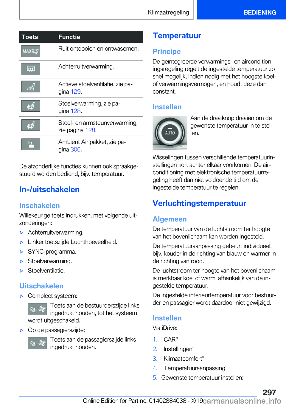 BMW 7 SERIES 2020  Instructieboekjes (in Dutch) �T�o�e�t�s�F�u�n�c�t�i�e�R�u�i�t��o�n�t�d�o�o�i�e�n��e�n��o�n�t�w�a�s�e�m�e�n�.�A�c�h�t�e�r�r�u�i�t�v�e�r�w�a�r�m�i�n�g�.�A�c�t�i�e�v�e��s�t�o�e�l�v�e�n�t�i�l�a�t�i�e�,��z�i�e��p�aj
�g�i�n�a� 