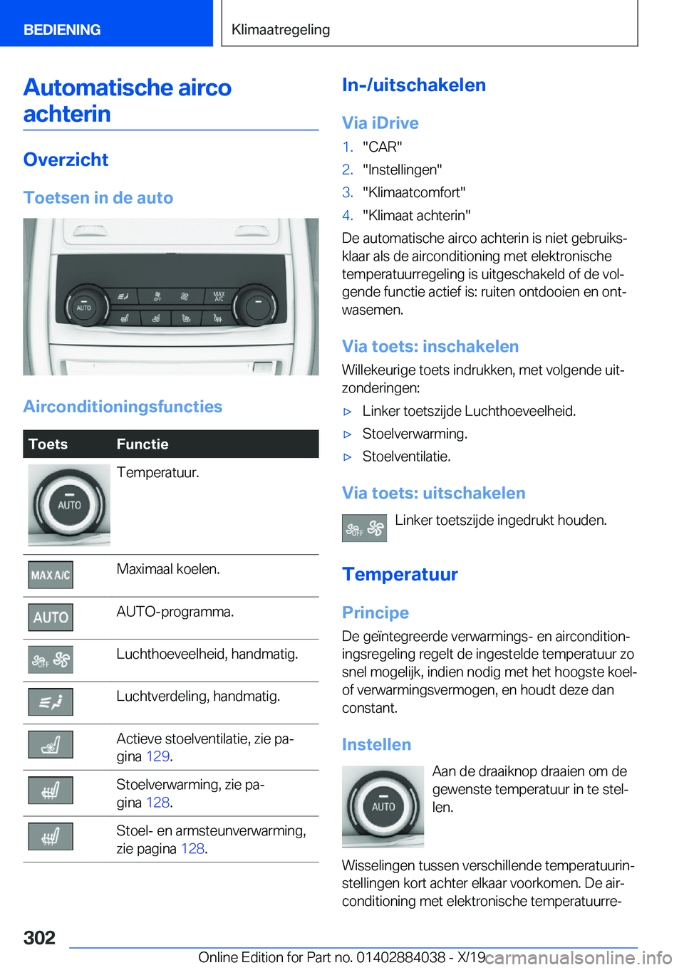 BMW 7 SERIES 2020  Instructieboekjes (in Dutch) �A�u�t�o�m�a�t�i�s�c�h�e��a�i�r�c�o�a�c�h�t�e�r�i�n
�O�v�e�r�z�i�c�h�t
�T�o�e�t�s�e�n��i�n��d�e��a�u�t�o
�A�i�r�c�o�n�d�i�t�i�o�n�i�n�g�s�f�u�n�c�t�i�e�s
�T�o�e�t�s�F�u�n�c�t�i�e�T�e�m�p�e�r�a�t�u