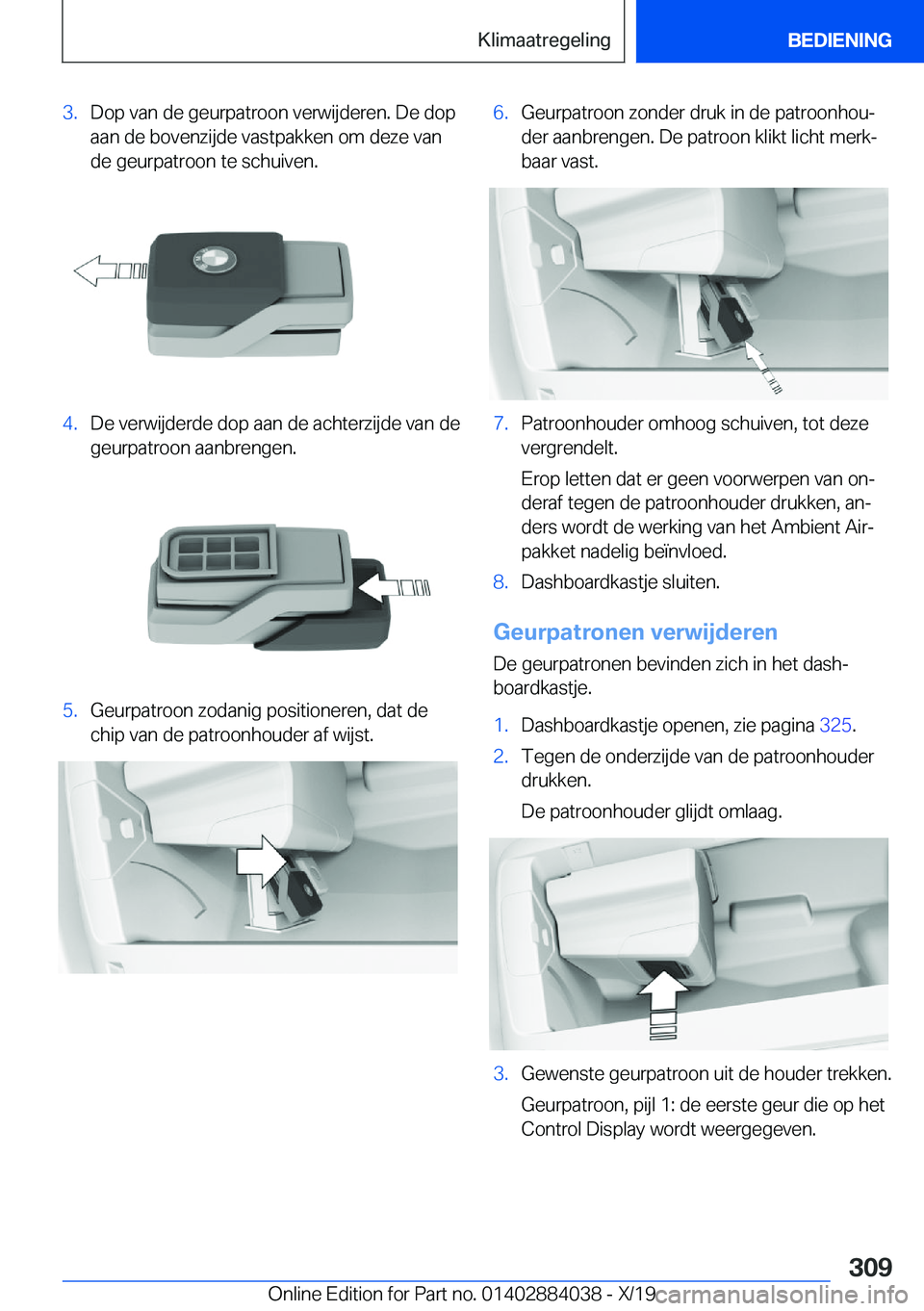 BMW 7 SERIES 2020  Instructieboekjes (in Dutch) �3�.�D�o�p��v�a�n��d�e��g�e�u�r�p�a�t�r�o�o�n��v�e�r�w�i�j�d�e�r�e�n�.��D�e��d�o�p�a�a�n��d�e��b�o�v�e�n�z�i�j�d�e��v�a�s�t�p�a�k�k�e�n��o�m��d�e�z�e��v�a�n
�d�e��g�e�u�r�p�a�t�r�o�o�n��