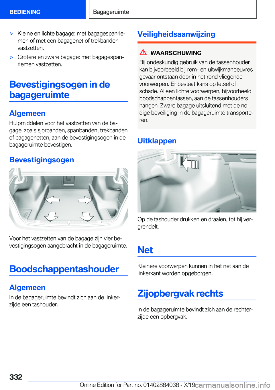 BMW 7 SERIES 2020  Instructieboekjes (in Dutch) 'x�K�l�e�i�n�e��e�n��l�i�c�h�t�e��b�a�g�a�g�e�:��m�e�t��b�a�g�a�g�e�s�p�a�n�r�i�ej�m�e�n��o�f��m�e�t��e�e�n��b�a�g�a�g�e�n�e�t��o�f��t�r�e�k�b�a�n�d�e�n
�v�a�s�t�z�e�t�t�e�n�.'x�G�