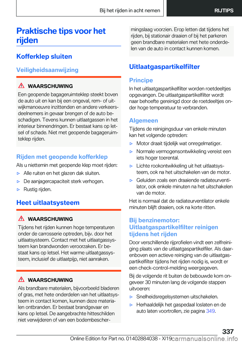 BMW 7 SERIES 2020  Instructieboekjes (in Dutch) �P�r�a�k�t�i�s�c�h�e��t�i�p�s��v�o�o�r��h�e�t�r�i�j�d�e�n
�K�o�f�f�e�r�k�l�e�p��s�l�u�i�t�e�n
�V�e�i�l�i�g�h�e�i�d�s�a�a�n�w�i�j�z�i�n�g
�W�A�A�R�S�C�H�U�W�I�N�G
�E�e�n��g�e�o�p�e�n�d�e��b�a�g�a