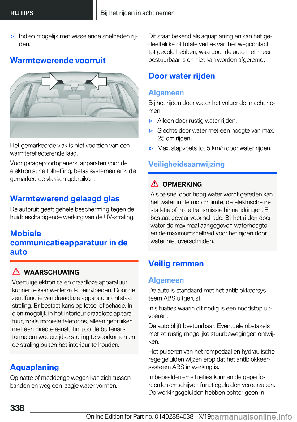 BMW 7 SERIES 2020  Instructieboekjes (in Dutch) 'x�I�n�d�i�e�n��m�o�g�e�l�i�j�k��m�e�t��w�i�s�s�e�l�e�n�d�e��s�n�e�l�h�e�d�e�n��r�i�jj�d�e�n�.
�W�a�r�m�t�e�w�e�r�e�n�d�e��v�o�o�r�r�u�i�t
�H�e�t��g�e�m�a�r�k�e�e�r�d�e��v�l�a�k��i�s��n