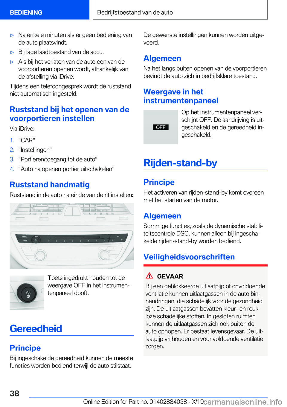 BMW 7 SERIES 2020  Instructieboekjes (in Dutch) 'x�N�a��e�n�k�e�l�e��m�i�n�u�t�e�n��a�l�s��e�r��g�e�e�n��b�e�d�i�e�n�i�n�g��v�a�n�d�e��a�u�t�o��p�l�a�a�t�s�v�i�n�d�t�.'x�B�i�j��l�a�g�e��l�a�a�d�t�o�e�s�t�a�n�d��v�a�n��d�e��a�c