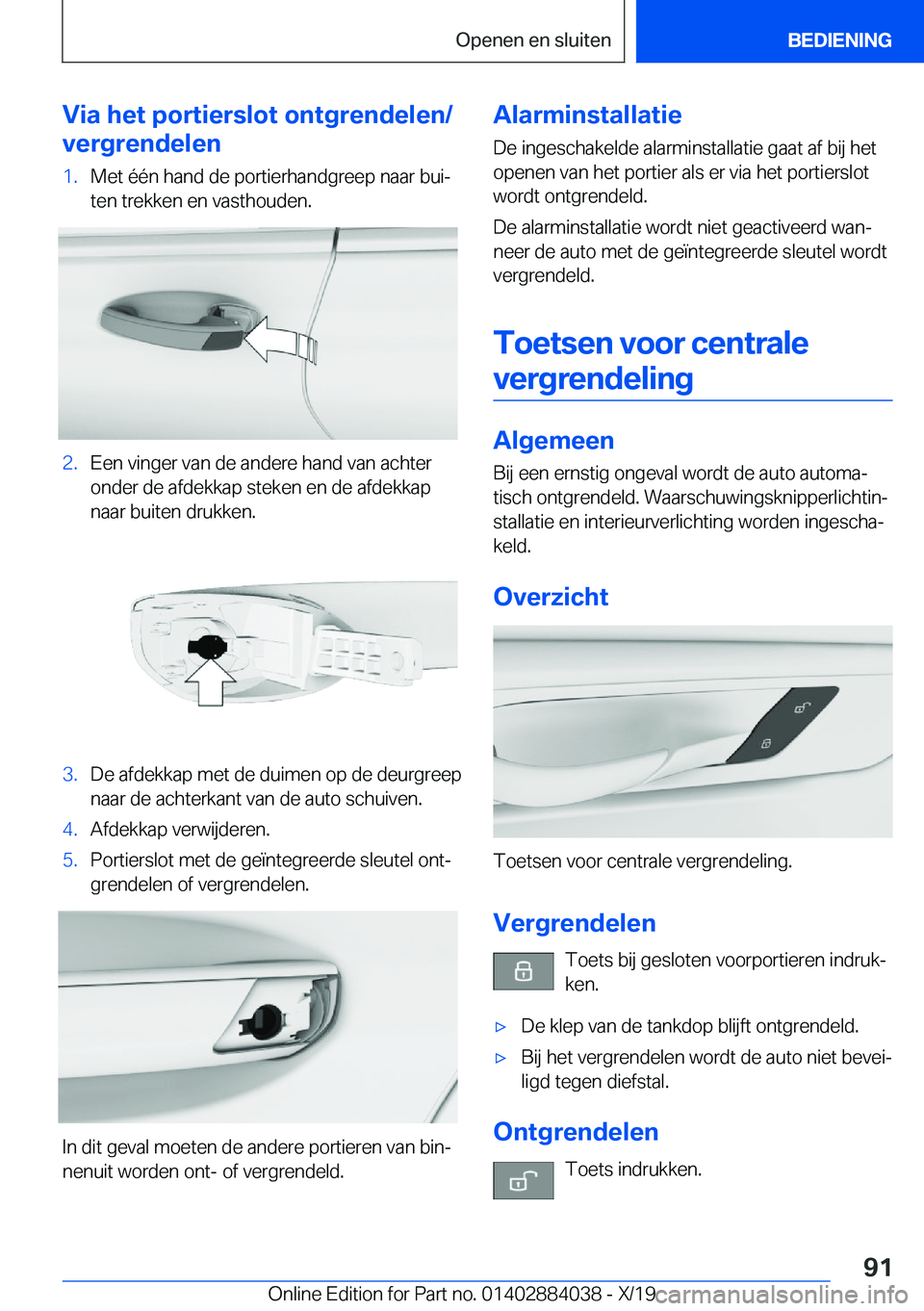 BMW 7 SERIES 2020  Instructieboekjes (in Dutch) �V�i�a��h�e�t��p�o�r�t�i�e�r�s�l�o�t��o�n�t�g�r�e�n�d�e�l�e�n�/
�v�e�r�g�r�e�n�d�e�l�e�n�1�.�M�e�t��