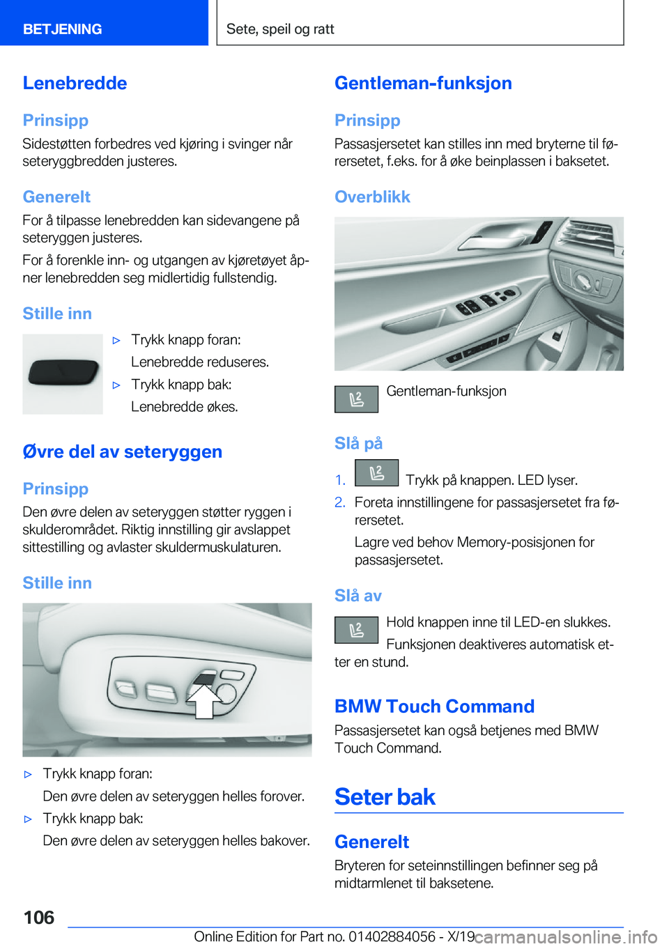 BMW 7 SERIES 2020  InstruksjonsbØker (in Norwegian) �L�e�n�e�b�r�e�d�d�e
�P�r�i�n�s�i�p�p �S�i�d�e�s�t�
