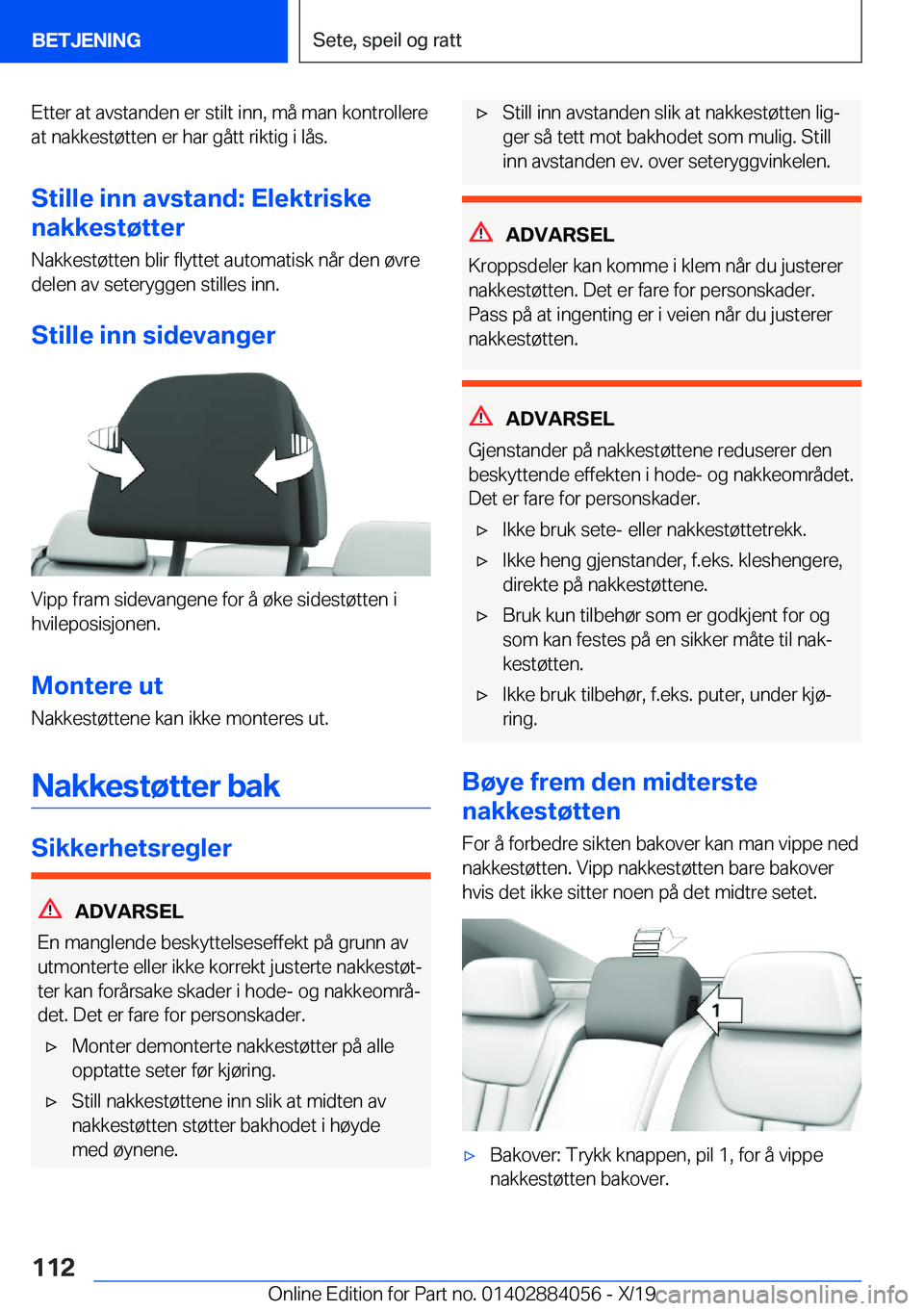 BMW 7 SERIES 2020  InstruksjonsbØker (in Norwegian) �E�t�t�e�r��a�t��a�v�s�t�a�n�d�e�n��e�r��s�t�i�l�t��i�n�n�,��m�å��m�a�n��k�o�n�t�r�o�l�l�e�r�e
�a�t��n�a�k�k�e�s�t�