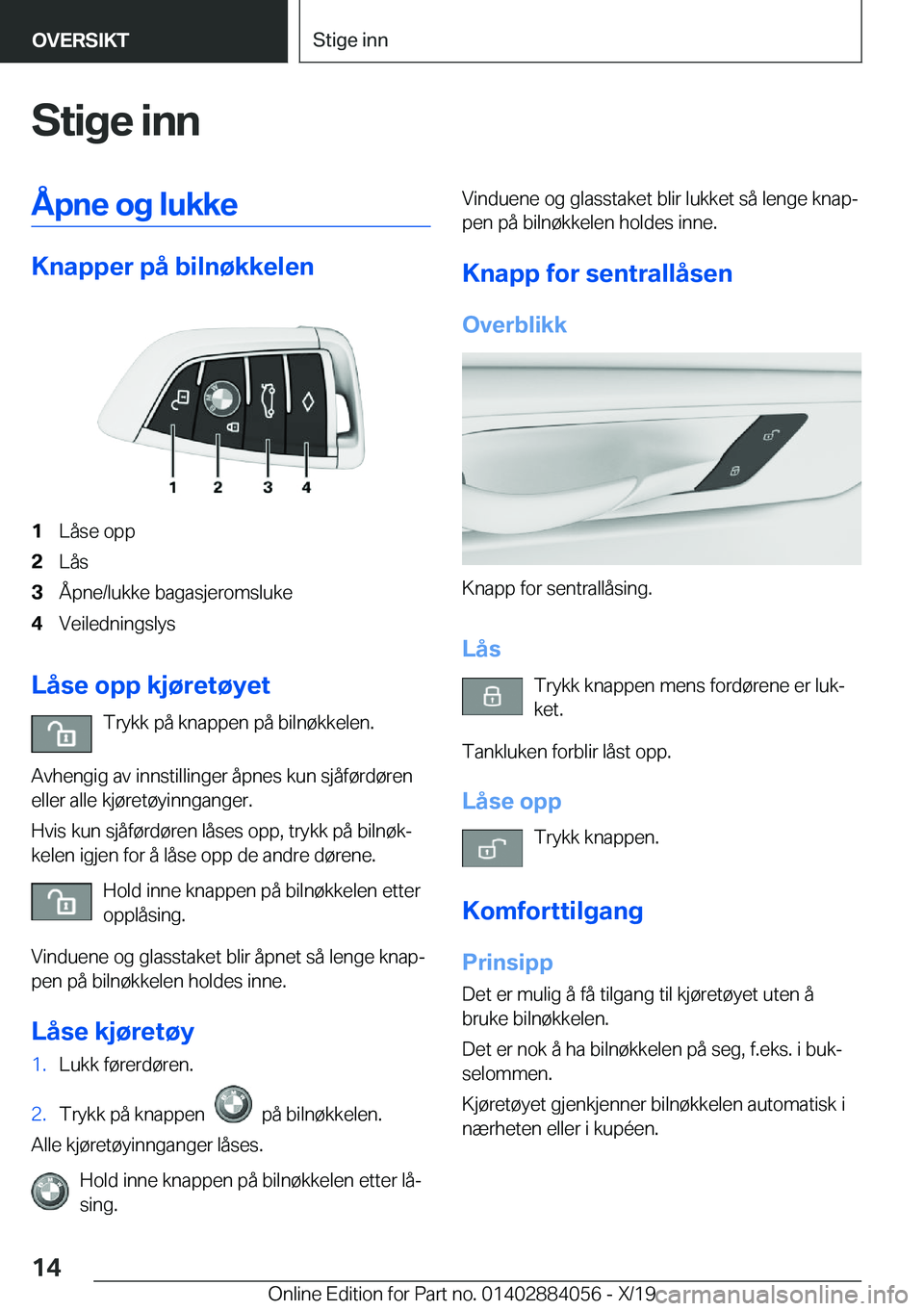 BMW 7 SERIES 2020  InstruksjonsbØker (in Norwegian) �S�t�i�g�e��i�n�n�