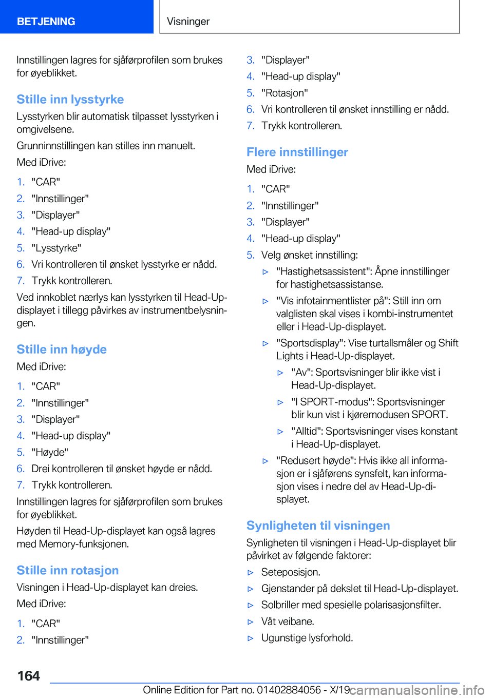 BMW 7 SERIES 2020  InstruksjonsbØker (in Norwegian) �I�n�n�s�t�i�l�l�i�n�g�e�n��l�a�g�r�e�s��f�o�r��s�j�å�f�