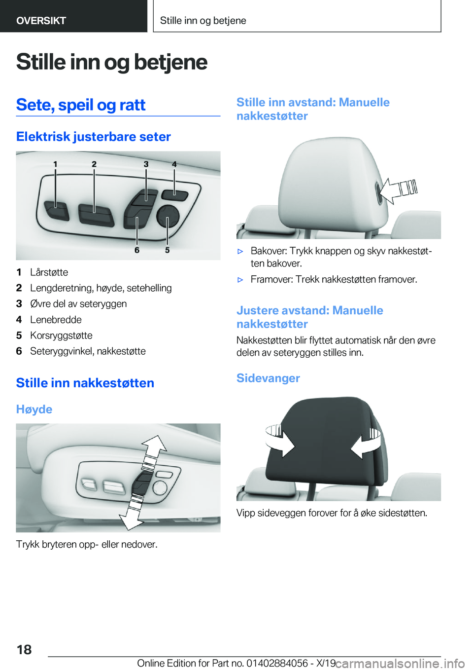 BMW 7 SERIES 2020  InstruksjonsbØker (in Norwegian) �S�t�i�l�l�e��i�n�n��o�g��b�e�t�j�e�n�e�S�e�t�e�,��s�p�e�i�l��o�g��r�a�t�t
�E�l�e�k�t�r�i�s�k��j�u�s�t�e�r�b�a�r�e��s�e�t�e�r
�1�L�å�r�s�t�