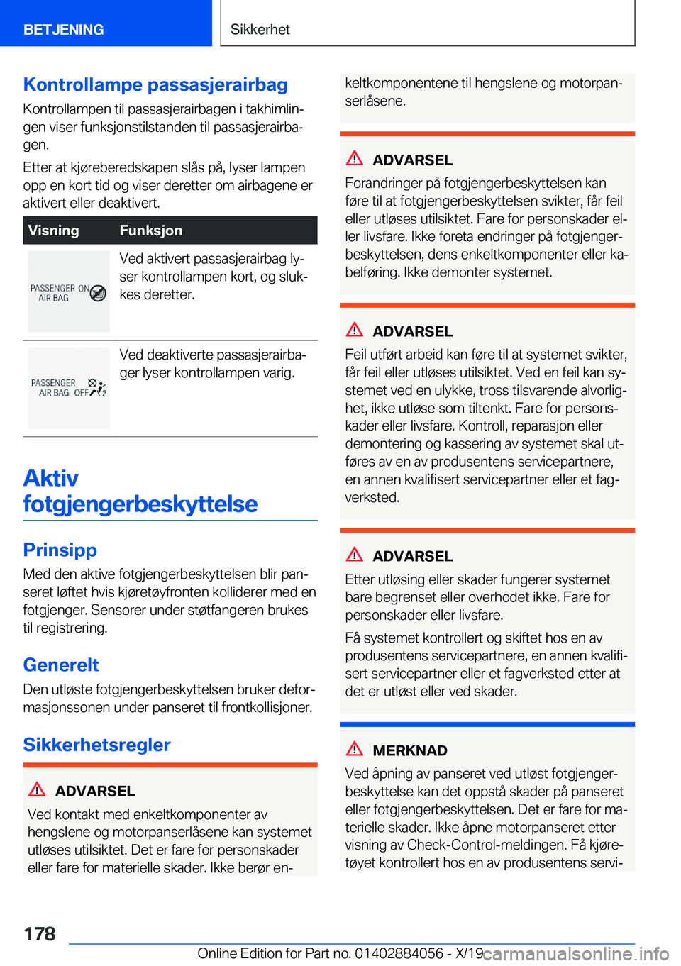 BMW 7 SERIES 2020  InstruksjonsbØker (in Norwegian) �K�o�n�t�r�o�l�l�a�m�p�e��p�a�s�s�a�s�j�e�r�a�i�r�b�a�g
�K�o�n�t�r�o�l�l�a�m�p�e�n��t�i�l��p�a�s�s�a�s�j�e�r�a�i�r�b�a�g�e�n��i��t�a�k�h�i�m�l�i�nj
�g�e�n��v�i�s�e�r��f�u�n�k�s�j�o�n�s�t�i�l�s