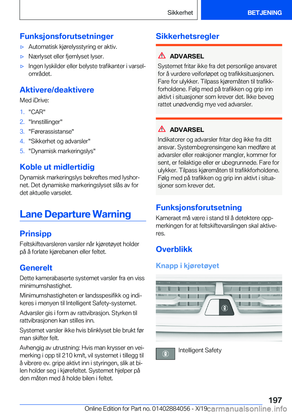 BMW 7 SERIES 2020  InstruksjonsbØker (in Norwegian) �F�u�n�k�s�j�o�n�s�f�o�r�u�t�s�e�t�n�i�n�g�e�r'x�A�u�t�o�m�a�t�i�s�k��k�j�