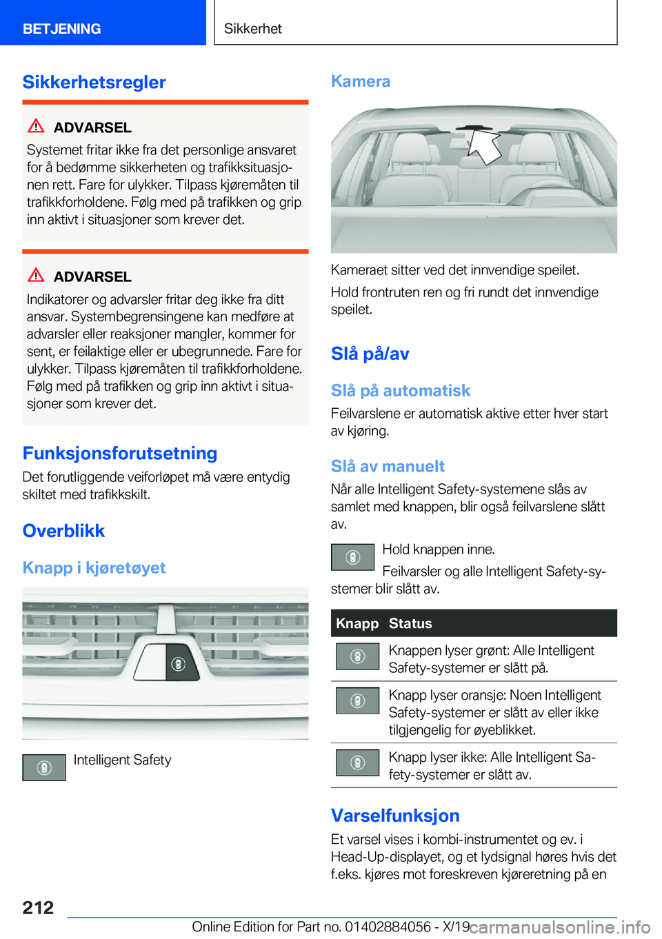 BMW 7 SERIES 2020  InstruksjonsbØker (in Norwegian) �S�i�k�k�e�r�h�e�t�s�r�e�g�l�e�r
�A�D�V�A�R�S�E�L
�S�y�s�t�e�m�e�t��f�r�i�t�a�r��i�k�k�e��f�r�a��d�e�t��p�e�r�s�o�n�l�i�g�e��a�n�s�v�a�r�e�t
�f�o�r��å��b�e�d�