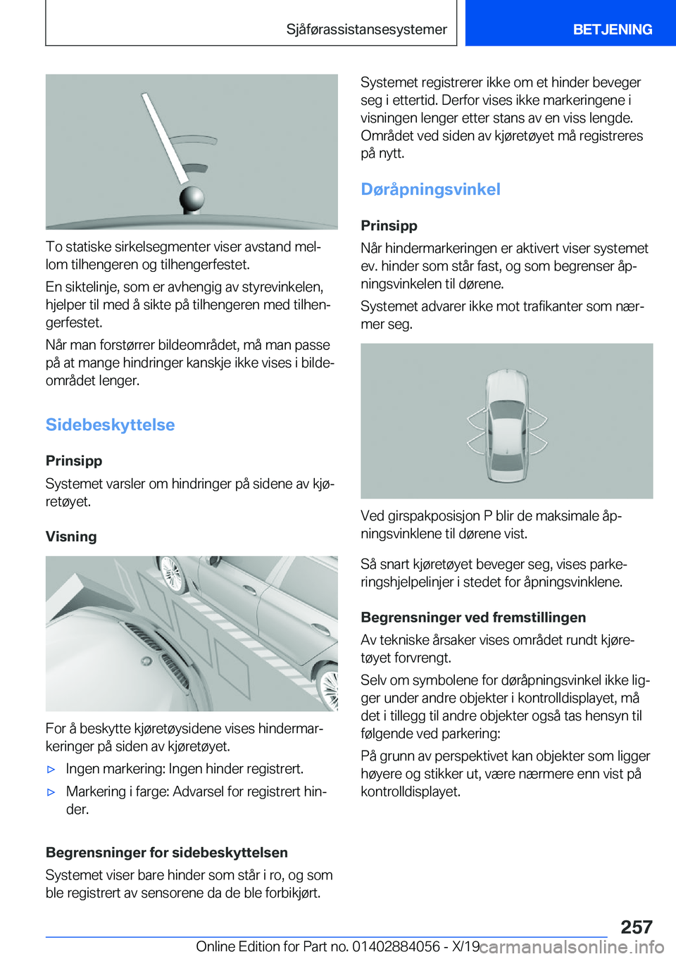 BMW 7 SERIES 2020  InstruksjonsbØker (in Norwegian) �T�o��s�t�a�t�i�s�k�e��s�i�r�k�e�l�s�e�g�m�e�n�t�e�r��v�i�s�e�r��a�v�s�t�a�n�d��m�e�lj�l�o�m��t�i�l�h�e�n�g�e�r�e�n��o�g��t�i�l�h�e�n�g�e�r�f�e�s�t�e�t�.
�E�n��s�i�k�t�e�l�i�n�j�e�,��s�o�m�