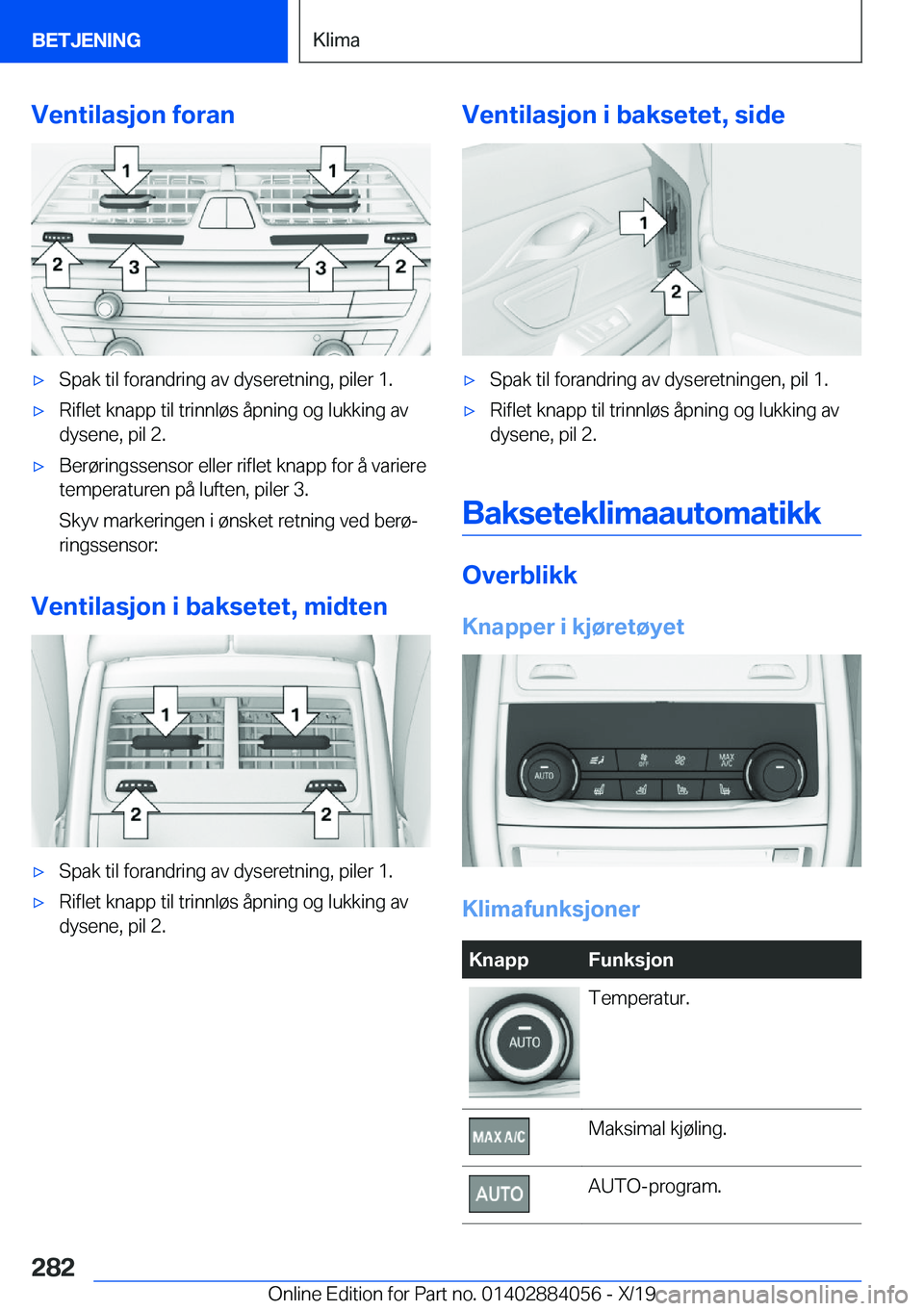 BMW 7 SERIES 2020  InstruksjonsbØker (in Norwegian) �V�e�n�t�i�l�a�s�j�o�n��f�o�r�a�n'x�S�p�a�k��t�i�l��f�o�r�a�n�d�r�i�n�g��a�v��d�y�s�e�r�e�t�n�i�n�g�,��p�i�l�e�r��1�.'x�R�i�f�l�e�t��k�n�a�p�p��t�i�l��t�r�i�n�n�l�