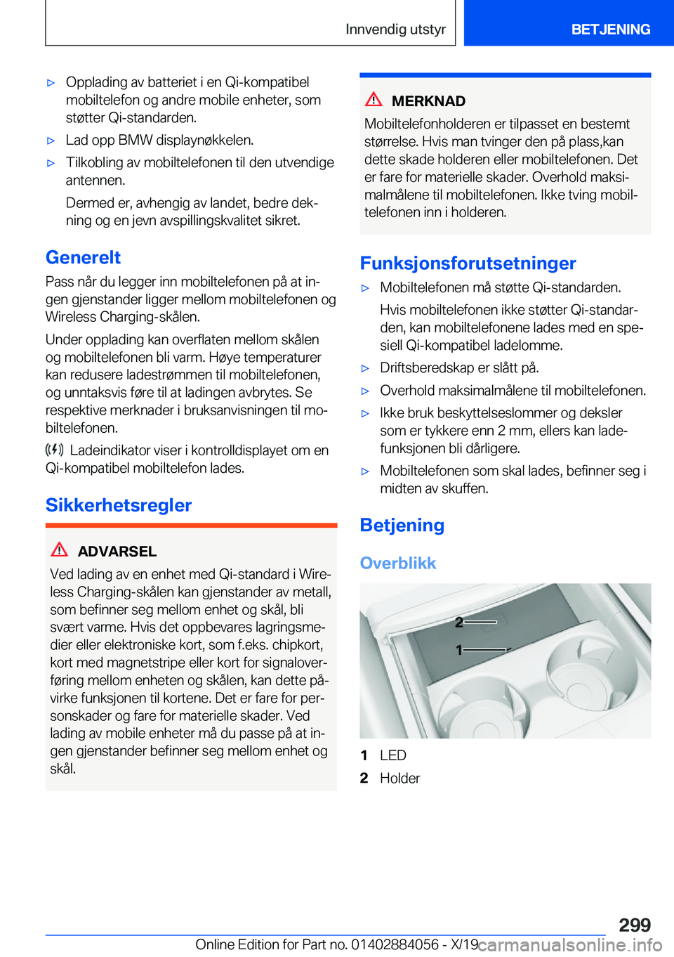 BMW 7 SERIES 2020  InstruksjonsbØker (in Norwegian) 'x�O�p�p�l�a�d�i�n�g��a�v��b�a�t�t�e�r�i�e�t��i��e�n��Q�i�-�k�o�m�p�a�t�i�b�e�l�m�o�b�i�l�t�e�l�e�f�o�n��o�g��a�n�d�r�e��m�o�b�i�l�e��e�n�h�e�t�e�r�,��s�o�m�s�t�