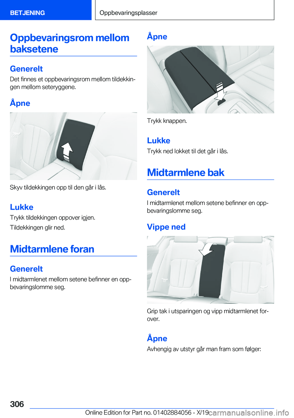 BMW 7 SERIES 2020  InstruksjonsbØker (in Norwegian) �O�p�p�b�e�v�a�r�i�n�g�s�r�o�m��m�e�l�l�o�m�b�a�k�s�e�t�e�n�e
�G�e�n�e�r�e�l�t �D�e�t��f�i�n�n�e�s��e�t��o�p�p�b�e�v�a�r�i�n�g�s�r�o�m��m�e�l�l�o�m��t�i�l�d�e�k�k�i�nj�g�e�n��m�e�l�l�o�m��s�e