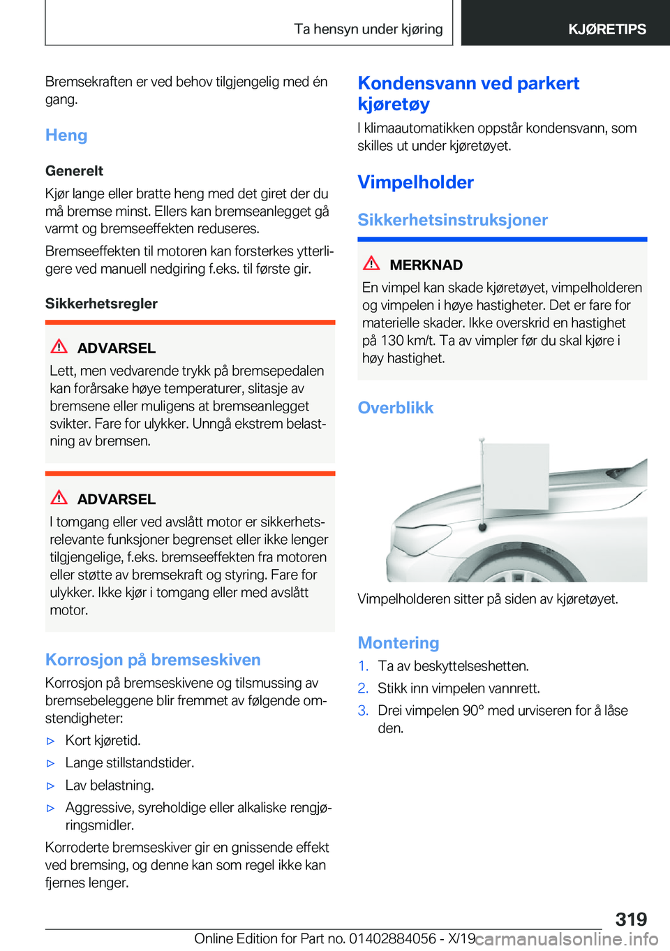 BMW 7 SERIES 2020  InstruksjonsbØker (in Norwegian) �B�r�e�m�s�e�k�r�a�f�t�e�n��e�r��v�e�d��b�e�h�o�v��t�i�l�g�j�e�n�g�e�l�i�g��m�e�d��