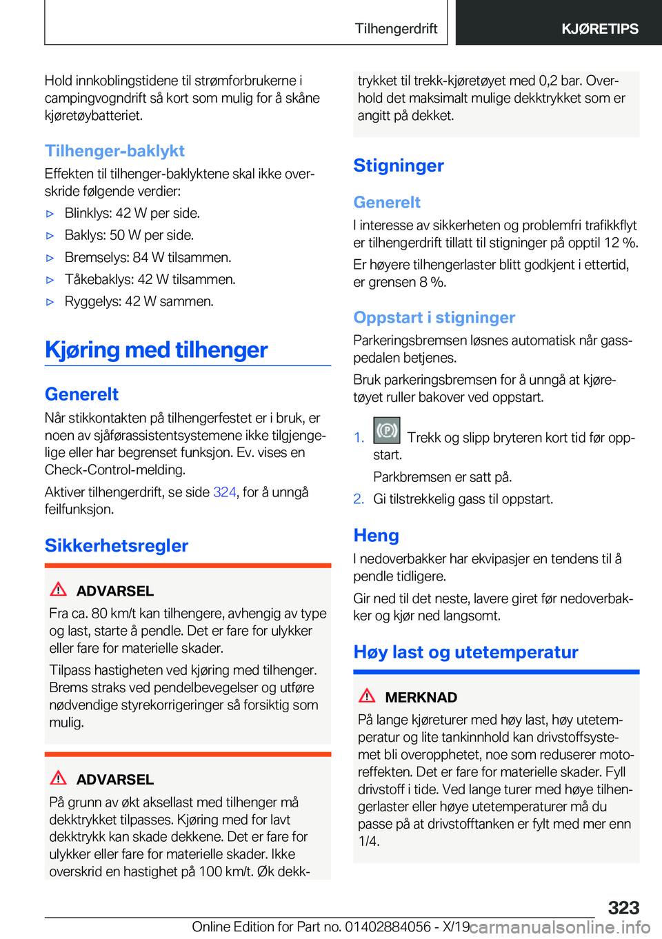 BMW 7 SERIES 2020  InstruksjonsbØker (in Norwegian) �H�o�l�d��i�n�n�k�o�b�l�i�n�g�s�t�i�d�e�n�e��t�i�l��s�t�r�