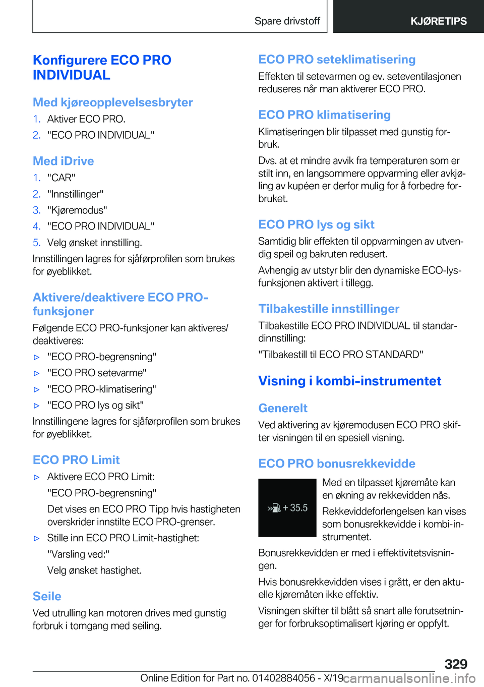 BMW 7 SERIES 2020  InstruksjonsbØker (in Norwegian) �K�o�n�f�i�g�u�r�e�r�e��E�C�O��P�R�O
�I�N�D�I�V�I�D�U�A�L
�M�e�d��k�j�