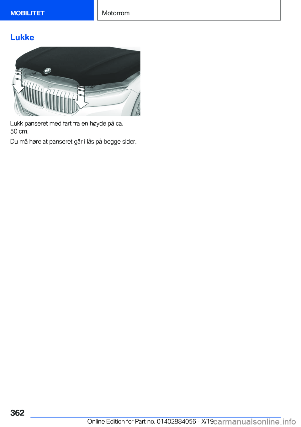 BMW 7 SERIES 2020  InstruksjonsbØker (in Norwegian) �L�u�k�k�e
�L�u�k�k��p�a�n�s�e�r�e�t��m�e�d��f�a�r�t��f�r�a��e�n��h�