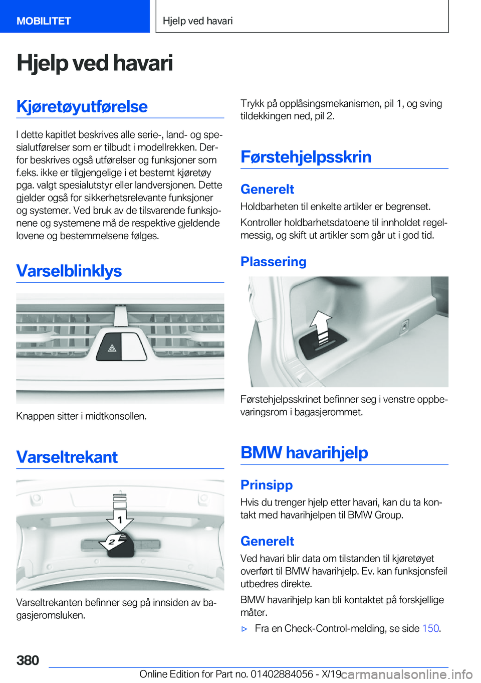 BMW 7 SERIES 2020  InstruksjonsbØker (in Norwegian) �H�j�e�l�p��v�e�d��h�a�v�a�r�i�K�j�