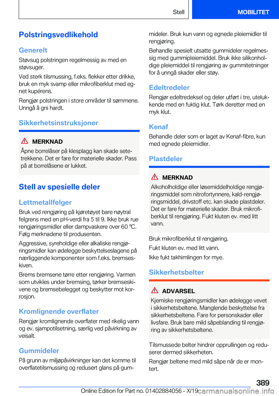 BMW 7 SERIES 2020  InstruksjonsbØker (in Norwegian) �P�o�l�s�t�r�i�n�g�s�v�e�d�l�i�k�e�h�o�l�d�G�e�n�e�r�e�l�t
�S�t�