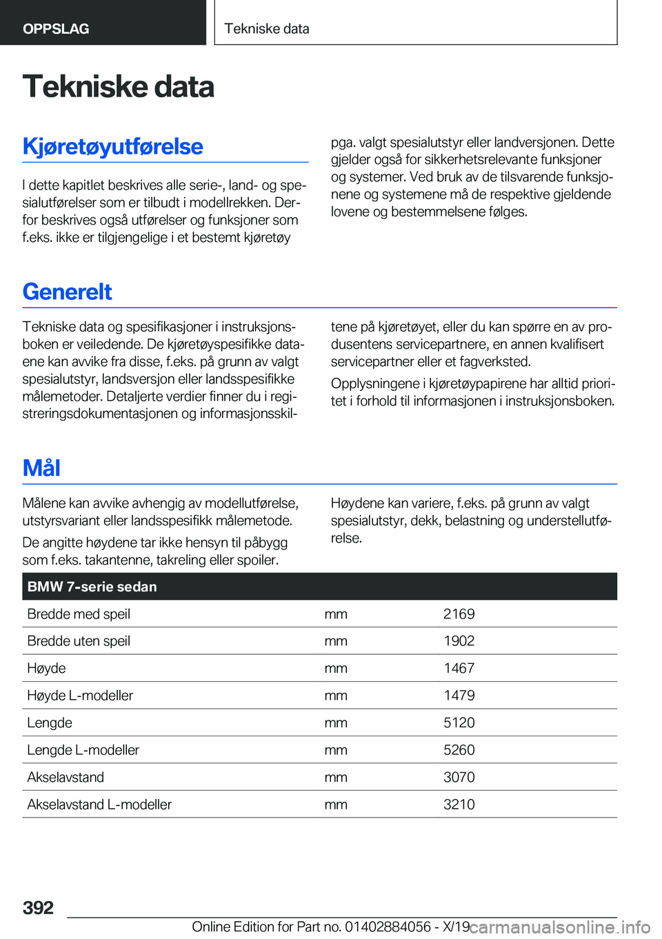 BMW 7 SERIES 2020  InstruksjonsbØker (in Norwegian) �T�e�k�n�i�s�k�e��d�a�t�a�K�j�