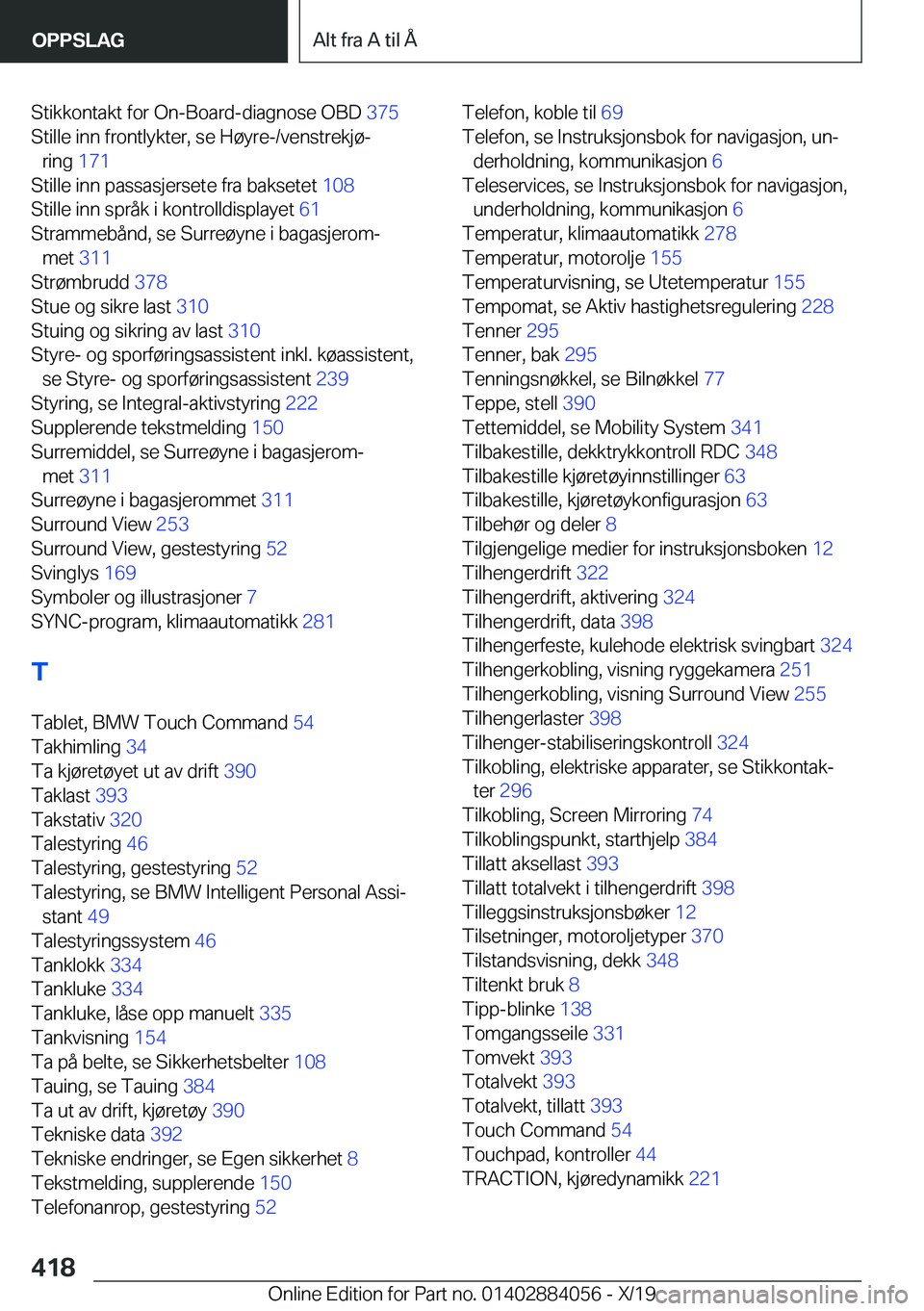 BMW 7 SERIES 2020  InstruksjonsbØker (in Norwegian) �S�t�i�k�k�o�n�t�a�k�t��f�o�r��O�n�-�B�o�a�r�d�-�d�i�a�g�n�o�s�e��O�B�D��3�7�5�
�S�t�i�l�l�e��i�n�n��f�r�o�n�t�l�y�k�t�e�r�,��s�e��H�