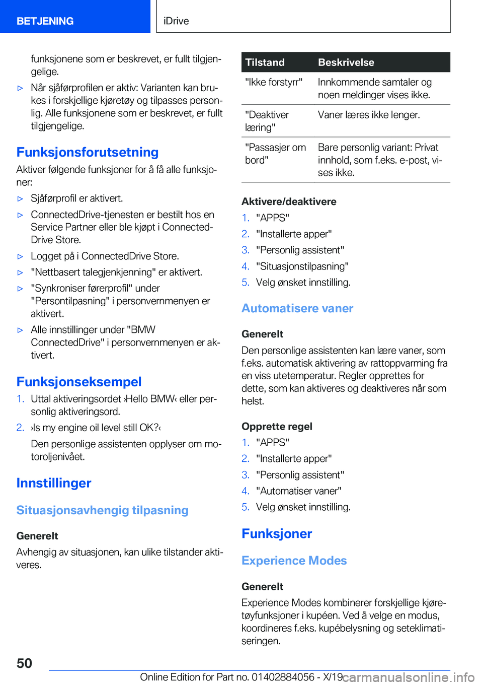BMW 7 SERIES 2020  InstruksjonsbØker (in Norwegian) �f�u�n�k�s�j�o�n�e�n�e��s�o�m��e�r��b�e�s�k�r�e�v�e�t�,��e�r��f�u�l�l�t��t�i�l�g�j�e�nj�g�e�l�i�g�e�.'x�N�å�r��s�j�å�f�