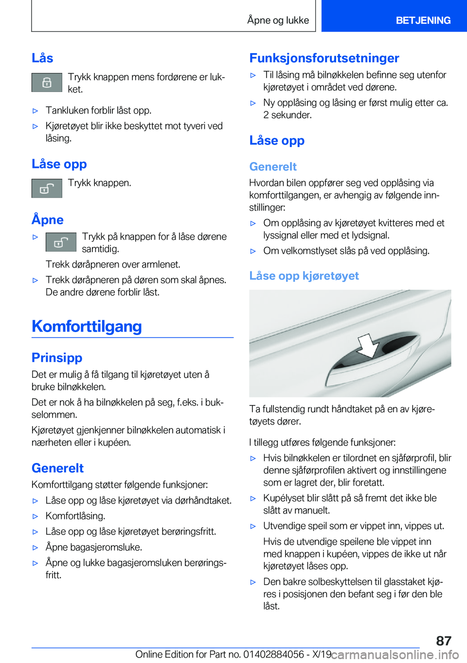 BMW 7 SERIES 2020  InstruksjonsbØker (in Norwegian) �L�å�s�T�r�y�k�k��k�n�a�p�p�e�n��m�e�n�s��f�o�r�d�