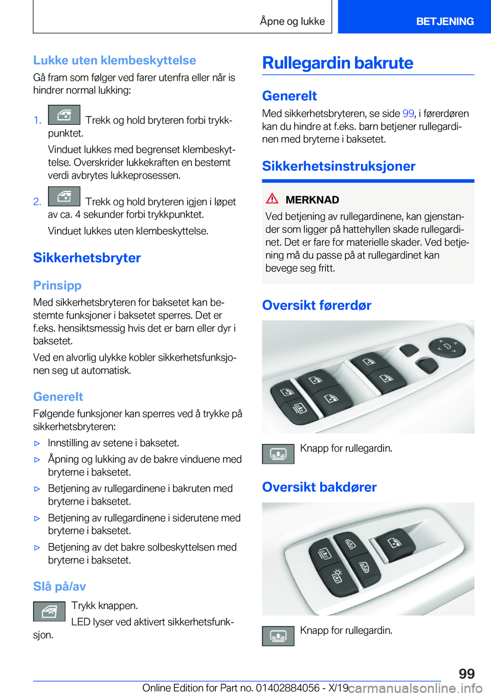 BMW 7 SERIES 2020  InstruksjonsbØker (in Norwegian) �L�u�k�k�e��u�t�e�n��k�l�e�m�b�e�s�k�y�t�t�e�l�s�e
�G�å��f�r�a�m��s�o�m��f�
