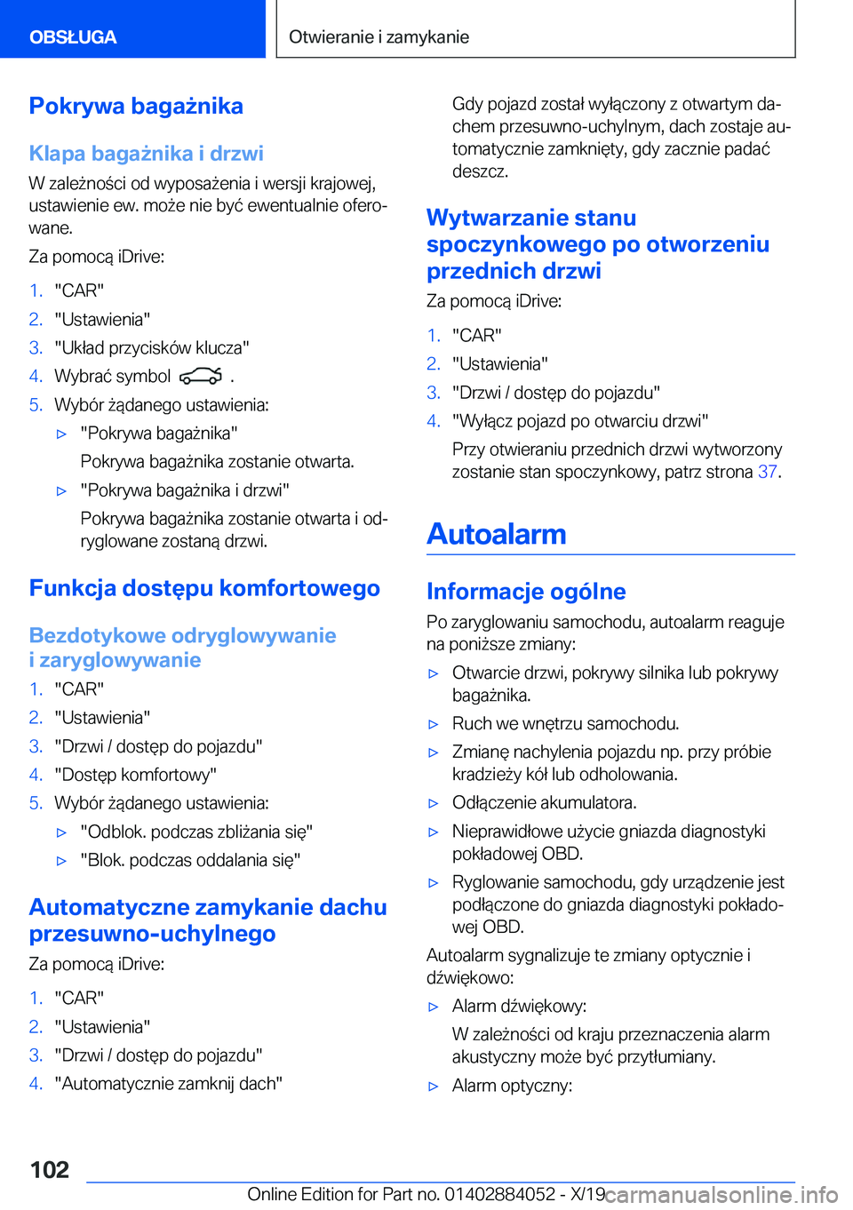 BMW 7 SERIES 2020  Instrukcja obsługi (in Polish) �P�o�k�r�y�w�a��b�a�g�a9�n�i�k�a
�K�l�a�p�a��b�a�g�a9�n�i�k�a��i��d�r�z�w�i �W��z�a�l�e9�n�o�c�i��o�d��w�y�p�o�s�a9�e�n�i�a��i��w�e�r�s�j�i��k�r�a�j�o�w�e�j�,
�u�s�t�a�w�i�e�n�i�e��e�