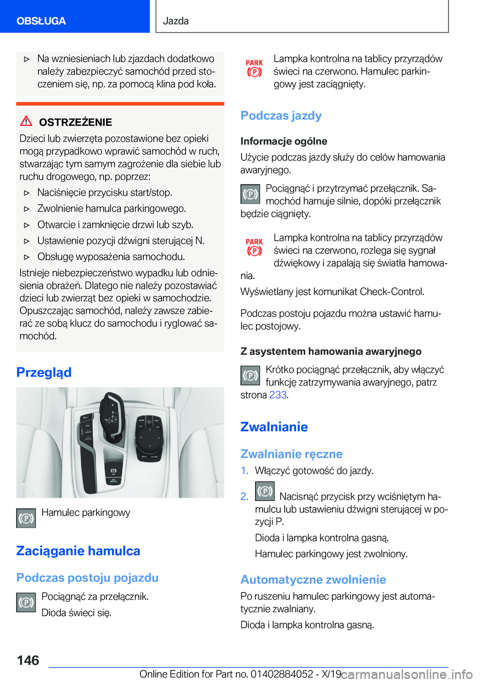 BMW 7 SERIES 2020  Instrukcja obsługi (in Polish) 'x�N�a��w�z�n�i�e�s�i�e�n�i�a�c�h��l�u�b��z�j�a�z�d�a�c�h��d�o�d�a�t�k�o�w�o
�n�a�l�e9�y��z�a�b�e�z�p�i�e�c�z�y�
