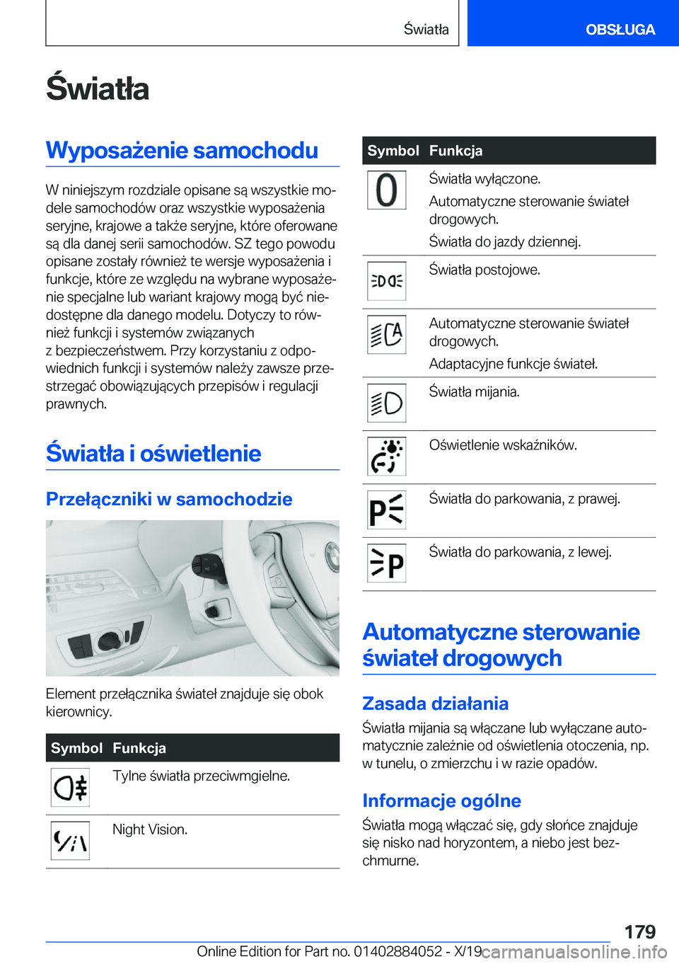BMW 7 SERIES 2020  Instrukcja obsługi (in Polish) �w�i�a�t�ł�a�W�y�p�o�s�a9�e�n�i�e��s�a�m�o�c�h�o�d�u
�W��n�i�n�i�e�j�s�z�y�m��r�o�z�d�z�i�a�l�e��o�p�i�s�a�n�e��s�