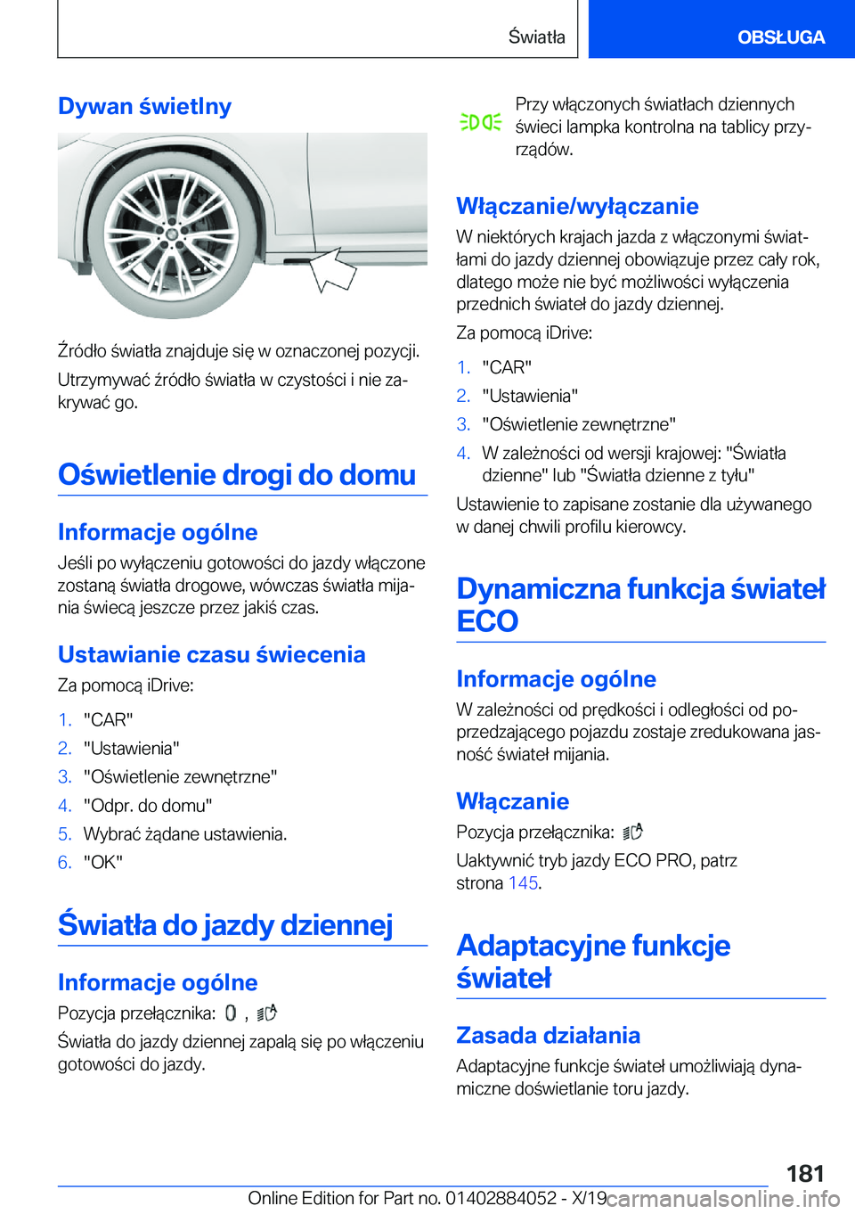 BMW 7 SERIES 2020  Instrukcja obsługi (in Polish) �D�y�w�a�n��w�i�e�t�l�n�y
6�r�