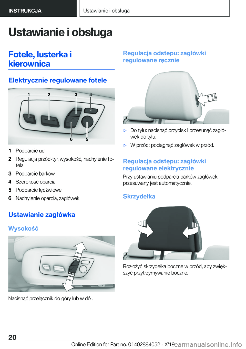 BMW 7 SERIES 2020  Instrukcja obsługi (in Polish) �U�s�t�a�w�i�a�n�i�e��i��o�b�s�ł�u�g�a�F�o�t�e�l�e�,��l�u�s�t�e�r�k�a��i�k�i�e�r�o�w�n�i�c�a
�E�l�e�k�t�r�y�c�z�n�i�e��r�e�g�u�l�o�w�a�n�e��f�o�t�e�l�e
�1�P�o�d�p�a�r�c�i�e��u�d�2�R�e�g�u�l�a�