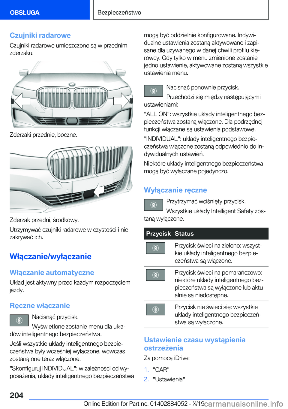 BMW 7 SERIES 2020  Instrukcja obsługi (in Polish) �C�z�u�j�n�i�k�i��r�a�d�a�r�o�w�e
�C�z�u�j�n�i�k�i��r�a�d�a�r�o�w�e��u�m�i�e�s�z�c�z�o�n�e��s�